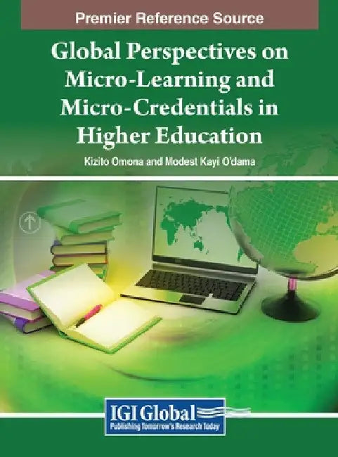Global Perspectives on Micro-Learning and Micro-Credentials in Higher Education by Kizito Omona