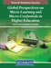 Global Perspectives on Micro-Learning and Micro-Credentials in Higher Education by Kizito Omona