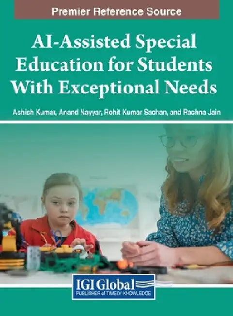 AI-Assisted Special Education for Students With Exceptional Needs by Ashish Kumar