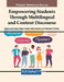 Empowering Students Through Multilingual and Content Discourse by Stacie Lynn Finley