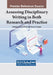 Assessing Disciplinary Writing in Both Research and Practice by Katherine Landau Wright