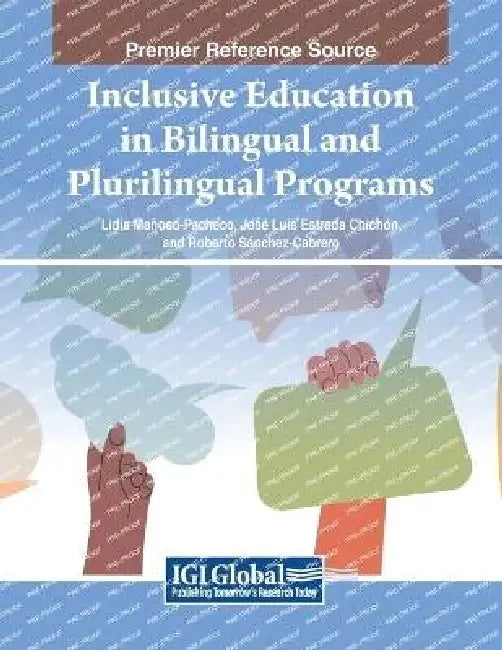 Inclusive Education in Bilingual and Plurilingual Programs by Lidia Mañoso-Pacheco, José Luis Estrada Chichón, Roberto Sánchez-Cabrero