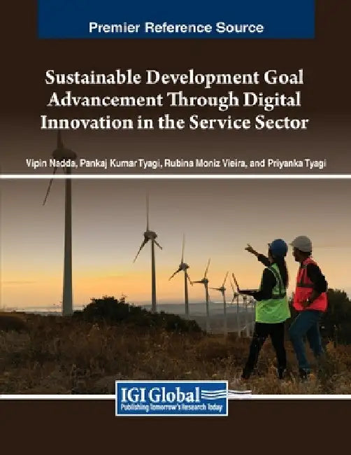 Sustainable Development Goal Advancement Through Digital Innovation in the Service Sector by Vipin Nadda