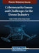 Cybersecurity Issues and Challenges in the Drone Industry by Imdad Ali Shah