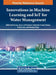 Innovations in Machine Learning and IoT for Water Management by Abhishek Kumar