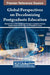 Global Perspectives on Decolonizing Postgraduate Education by Mishack Thiza Gumbo