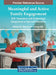 Meaningful and Active Family Engagement: IEP, Transition and Technology Integration in Special Education by Millicent M. Musyoka