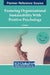 Fostering Organizational Sustainability With Positive Psychology by Elif Baykal