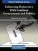 Enhancing Democracy With Coalition Governments and Politics by Ndwakhulu Stephen Tshishonga