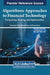 Algorithmic Approaches to Financial Technology: Forecasting, Trading, and Optimization by Amandeep Singh