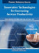 Innovative Technologies for Increasing Service Productivity by Sridhar Manohar, Amit Mittal, Sekar Raju