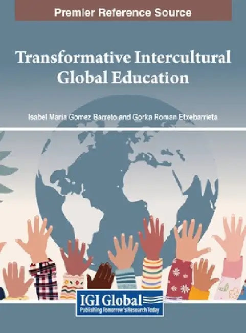 Transformative Intercultural Global Education by Isabel María Gómez Barreto
