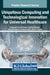 Ubiquitous Computing and Technological Innovation for Universal Healthcare by Arumugam Suresh Kumar