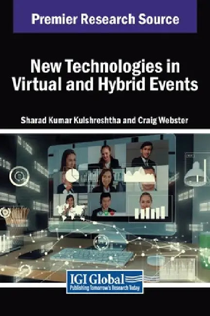 New Technologies in Virtual and Hybrid Events by Sharad Kumar Kulshreshtha