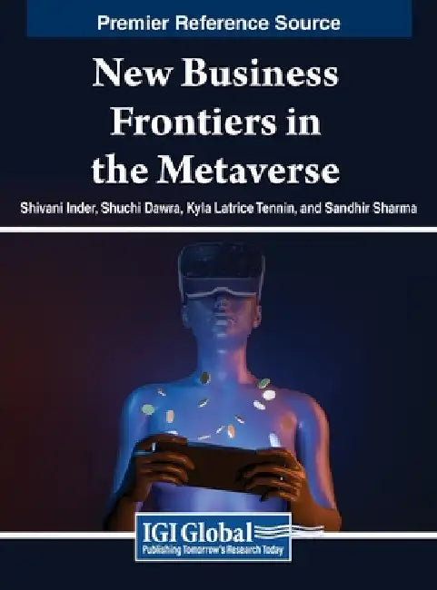 New Business Frontiers in the Metaverse by Shivani Inder
