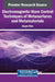 Electromagnetic Wave Control Techniques of Metasurfaces and Metamaterials by Jingda Wen