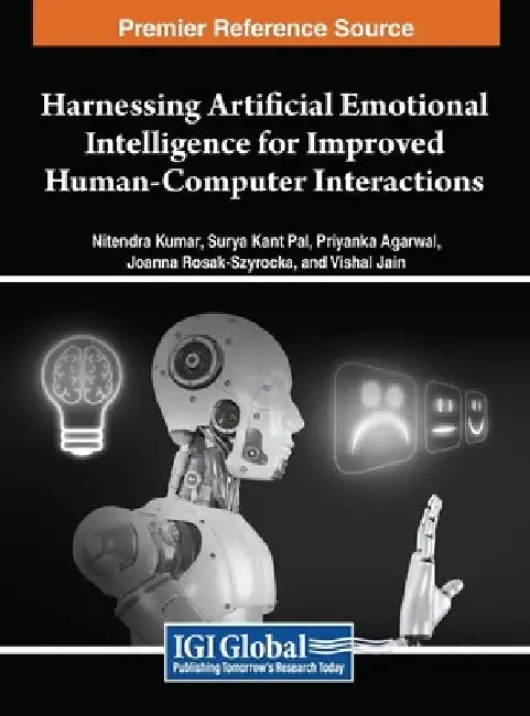 Harnessing Artificial Emotional Intelligence for Improved Human-Computer Interactions by Nitendra Kumar