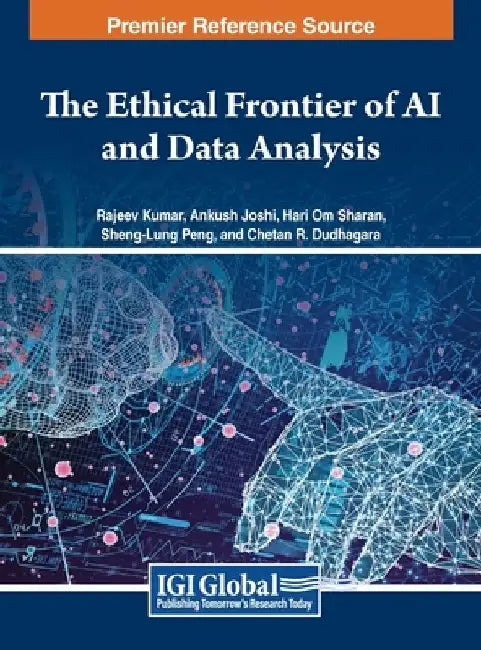 The Ethical Frontier of AI and Data Analysis by Rajeev Kumar