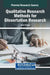 Qualitative Research Methods for Dissertation Research by Robin Throne