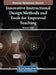 Innovative Instructional Design Methods and Tools for Improved Teaching by Mohamed Khaldi