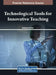 Technological Tools for Innovative Teaching by Mohamed Khaldi