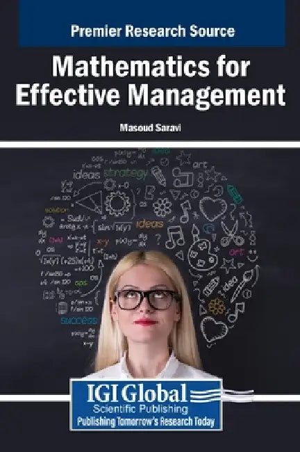 Mathematics for Effective Management by Masoud Saravi