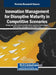 Innovation Management for Disruptive Maturity in Competitive Scenarios by George Leal Jamil