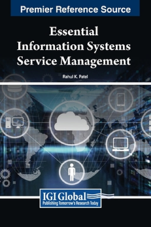 Essential Information Systems Service Management by Rahul K. Patel