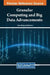 Granular Computing and Big Data Advancements by Chao Zhang