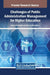 Challenges of Public Administration Management for Higher Education by Andrew Enaifoghe