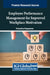 Employee Performance Management for Improved Workplace Motivation by Wasantha Rajapakshe