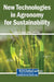 New Technologies in Agronomy for Sustainability by Janardan Singh, Shilpa, Pooja