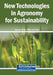 New Technologies in Agronomy for Sustainability by Janardan Singh, Shilpa, Pooja
