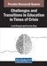 Challenges and Transitions in Education in Times of Crisis by Leah Purpuri