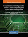 Computational Intelligence for Green Cloud Computing and Digital Waste Management by K. Dinesh Kumar