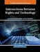 Intersections Between Rights and Technology by Amit Anand