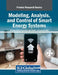 Modeling, Analysis, and Control of Smart Energy Systems by Mohamed Naoui