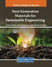Next Generation Materials for Sustainable Engineering by Shrikaant Kulkarni