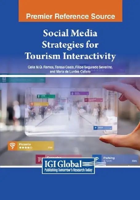 Social Media Strategies for Tourism Interactivity by Célia M. Q. Ramos