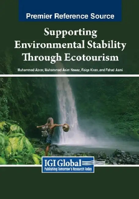 Supporting Environmental Stability Through Ecotourism by Muhammad Abrar