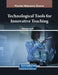 Technological Tools for Innovative Teaching by Mohamed Khaldi