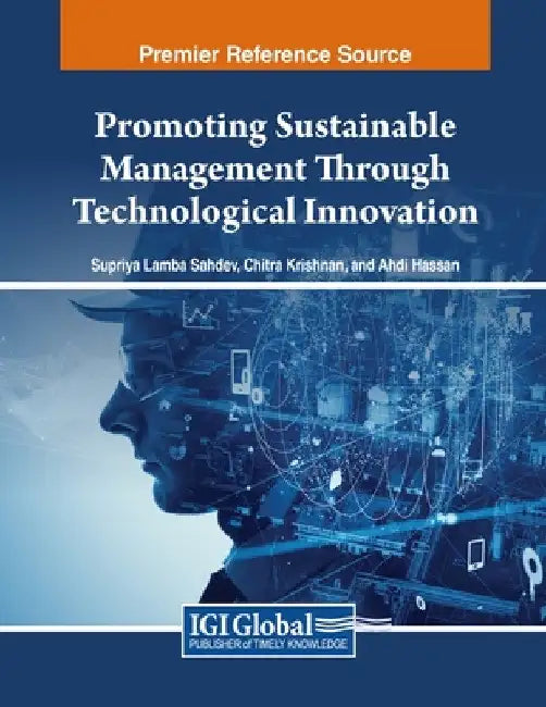 Promoting Sustainable Management Through Technological Innovation by Supriya Lamba Sahdev