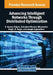 Advancing Intelligent Networks Through Distributed Optimization by S. Suman Rajest