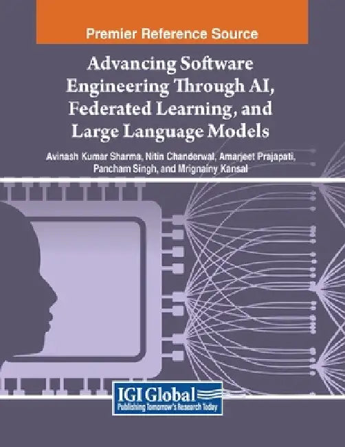 Advancing Software Engineering Through AI, Federated Learning, and Large Language Models by Avinash Kumar Sharma