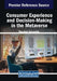 Consumer Experience and Decision-Making in the Metaverse by Theodore Tarnanidis
