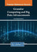 Granular Computing and Big Data Advancements by Chao Zhang