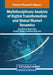 Multidisciplinary Analysis of Digital Transformation and Global Market Dynamics by Ahdi Hassan