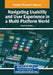 Navigating Usability and User Experience in a Multi-Platform World by Anacleto Correia