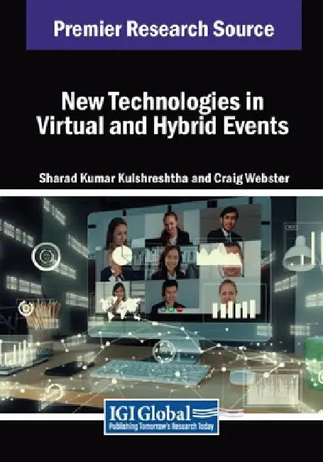 New Technologies in Virtual and Hybrid Events by Sharad Kumar Kulshreshtha