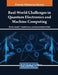 Real-World Challenges in Quantum Electronics and Machine Computing by Christo Ananth